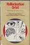 Hallucination Orbit: Psychology in Science Fiction