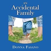 An Accidental Family | [Donna Fasano]