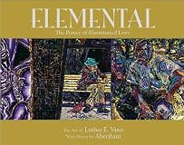 Elemental: The Power of Illuminated Love