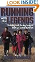 Running with the Legends