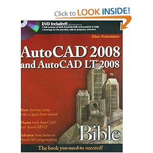 AutoCAD 2008 and AutoCAD LT 2008 Bible Ellen Finkelstein