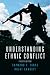 Understanding Ethnic Conflict (4th Edition)