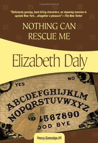 Nothing Can Rescue Me: Henry Gamadge #6