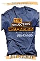 The Reluctant Traveller