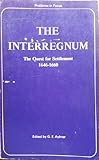 The Interregnum : the quest for settlement, 1646-1660