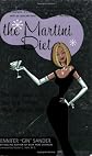 The Martini Diet: The Self-Indulgent Way to a Thinner, More Fabulous You!