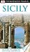 DK Eyewitness Travel Guide: Sicily