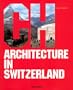 Architecture in Switzerland (Architecture (Taschen))