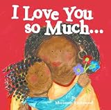 I Love You So Much (Simply Said)