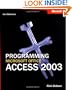 Programming Microsoft� Office Access 2003 (Core Reference) (Pro-Developer)