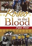 Rodeo in the Blood [DVD]