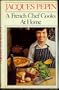 A French  Chef Cooks at Home