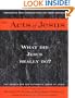 The Acts of Jesus: What Did Jesus Really Do?