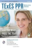 TExES PPR for EC-6, EC-12, 4-8 & 8-12