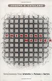 Thinking Matter: Consciousness from Aristotle to Putnam and Sartre