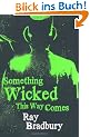 Something Wicked This Way Comes