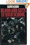 Blood and Guts in High School (Evergreen Book)