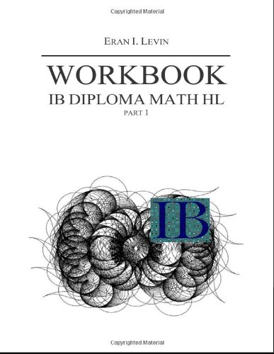 workbook ib diploma math hl part 1