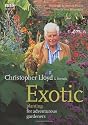 Exotic Planting For Adventurous Gardeners