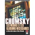 Noam Chomsky : Les Medias Et Les Illusions Necessaires