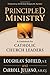 Principled Ministry: A Guidebook for Catholic Church Leaders