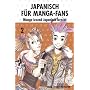 Japanisch f�r Manga-Fans 02