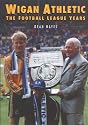 Wigan Athletic: The Football League Years(Britain in Old Photographs)