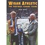 Wigan Athletic: The Football League Years(Britain in Old Photographs)