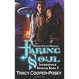 faring soul science fiction romance interspace origins volume 1