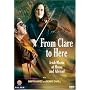 From Clare to Here / Martin Hayes, Dennis Cahill