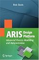 ARIS Design Platform: Advanced Process Modelling and Administration