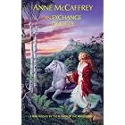 An Exchange Of Gifts by Anne McCaffrey