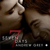 Seven Days | [Andrew Grey]