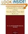 A Popular History of the Art of Music From the Earliest Times Until the Present