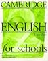Cambridge English for Schools Tests 2