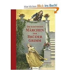 Die sch�nsten M�rchen der Br�der Grimm