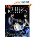 This Blood (The Grace Allen Series Paranormal Romance)