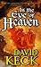 In the Eye of Heaven