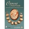 Cameos: A Pocket and Price Guide