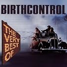 Best of Birthcontrol,the Very