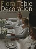 Floral Table Decoration