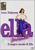 Ella Enchanted - Il Magico Mondo Di Ella