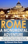 ROME: A MONUMENTAL ADVENTURE - The In...