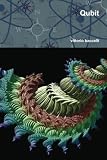 Qubit (Italian Edition)