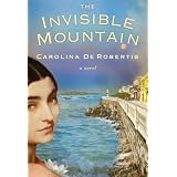 The Invisible Mountain