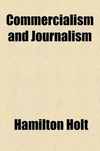 Textbook - Commercialism and Journalism