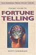 Pocket Guide to Fortune Telling (Crossing Press Pocket Guides)