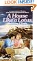 House Like a Lotus