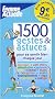 1500 gestes et astuces : Pour se sentir bien chaque jour