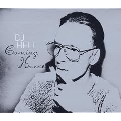 Coming Home-Compiled By DJ Hell